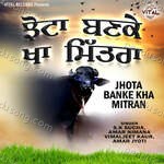 Jhotan Banke Kha Mitran - Sucha Song Download