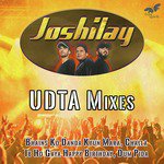 Joshilay (Udta Mixes) Album Download
