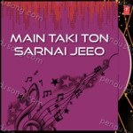 Main Taki Ton Sarnai Jeeo Vol 54 Album Download