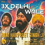 3x Delhi Wale Bhai Harpreet Singh Ji (KF68) Album Download