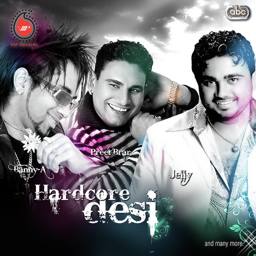 Hardcore Desi Preet Brar &amp; Gurlej Akhtar MP3 Download