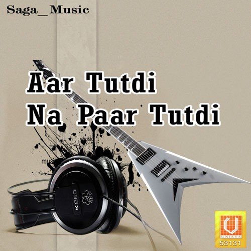 Aar Tutdi Na Paar Tutdi Hans Raj Hans MP3 Download