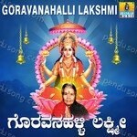 Goravanahalli Lakshmi Album Download