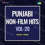 Punjabi Non - Film Hits Vol - 20 - Karamjit Singh Dhuri Song Download
