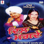 Dil Mangde - Sharanjit Cheema Song Download