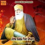 Jithe Baba Pair Dhare Album Download