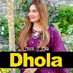 Dhola Album Download