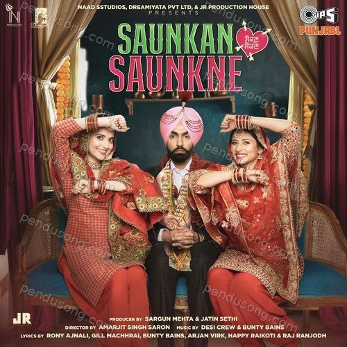 Saunkan Saunkne Rony Ajnali MP3 Download