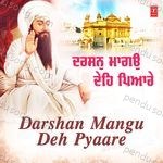 Darshan Mangu Deh Pyaare - Traditional Song Download