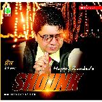 Shounk - Happy Randev Song Download