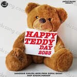 Happy Teddy Day 2023 - Deep Gagan Song Download