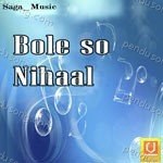 Bole So Nihaal Album Download