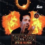 Avtar Maniac Songs MP3 Download
