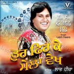 Tur Fir Ke Mela Vekh Album Download