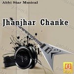 Jhanjhar Chanke Album Download