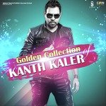 Kaler Kanth Hits- Golden Collection - Kaler Kanth Song Download