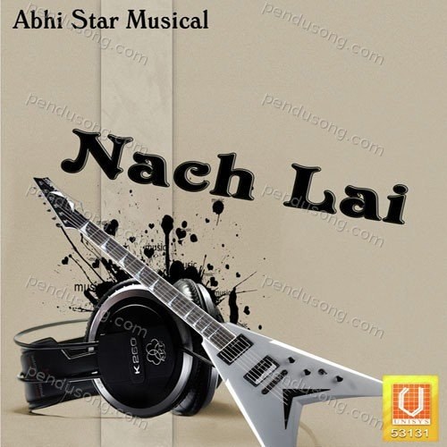 Nach Lai Sukhraj Sandhu MP3 Download
