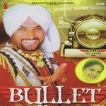 Bullet - Angrej Bhullar Song Download