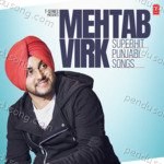 Mehtab Virk Superhit Punjabi Songs Album Download
