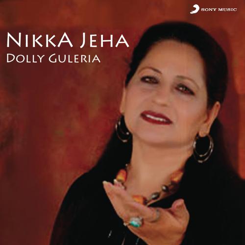 Nikka Jeha Dolly Guleria MP3 Download
