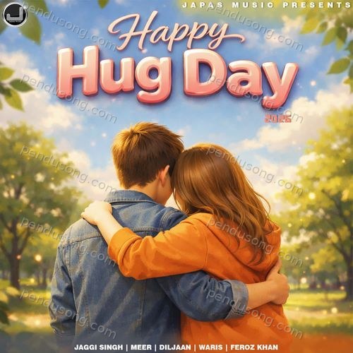 Happy Hug Day 2026 Diljaan MP3 Download