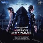 Mission Grey House Album Download