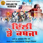Delhi Te Kabza Album Download