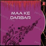 Maa Ke Darbar Vol 1 Album Download