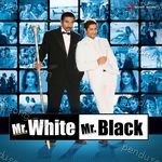 Mr. White Mr. Black Album Download