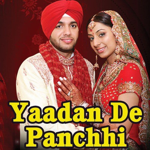 Yaadan De Panchhi Malhar MP3 Download
