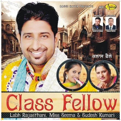 Class Fellow Sudesh Kumari MP3 Download