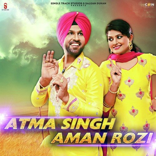 Atma Singh & Aman Rozi Live Aatma Budewal MP3 Download