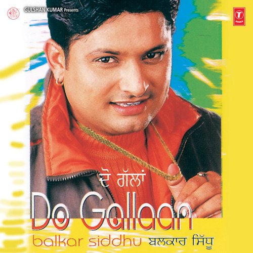 Do Gallaan Balkar Sidhu MP3 Download
