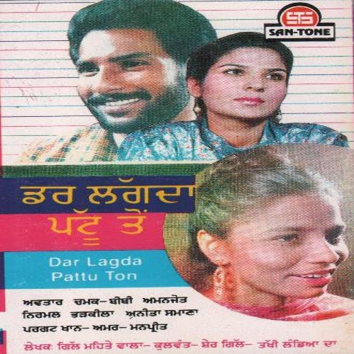 Dar Lagda Pattu Ton Avtar Chamak MP3 Download