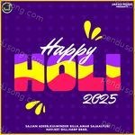 Happy Holi 2025 - Kulwinder Billa Song Download