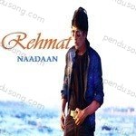 Naadaan Songs MP3 Download