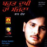 Bahut Dukhi Han Sajana Album Download