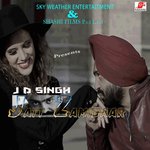 J. D. Singh Songs MP3 Download