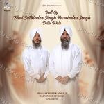 Best Of Bhai Satvinder Singh Harvinder Singh Delhi Wale - Harvi Song Download
