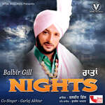 Nights - Balbir Gill Song Download