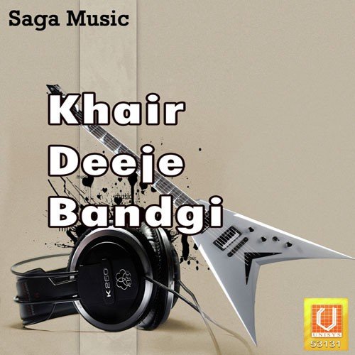 Khair Deeje Bandgi Bhai Nirmal Singh MP3 Download