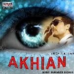 Akhian - Surjit Khan Song Download