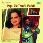 Papu Ne Dandi Baddi - Sudesh Kapoor Song Download