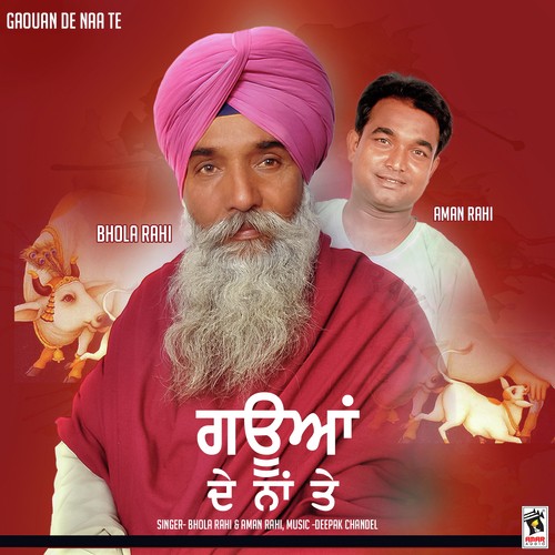 Gaouan De Naa Te Bhola Rahi MP3 Download