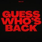 Guess Who's Back Album Download