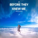 Before They Knew Me Album Download