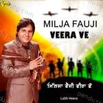 MILJA FAUJI VEERA VE Album Download
