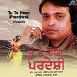 Tu Te Hoya Pardesi Album Download