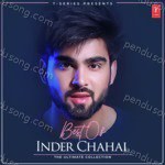 Best Of Inder Chahal The Ultimate Collection Album Download