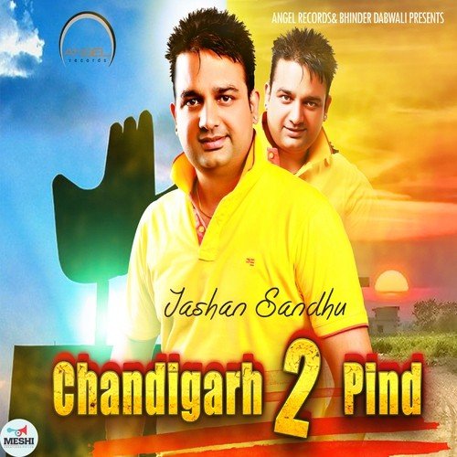 Chandigarh 2 Pind Jashan Sandhu MP3 Download